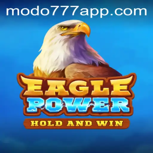 EaglePower: Explore o Jogo de Aventura e Estratégia na Plataforma MODO777.COM